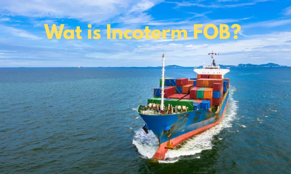 Container ship at sea showing FOB transport